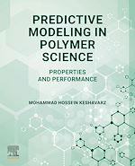 Télécharger le livre :  Predictive Modeling in Polymer Science