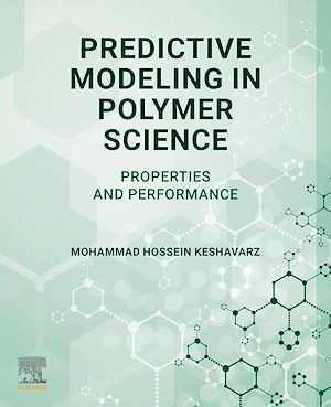 Téléchargez le livre :  Predictive Modeling in Polymer Science