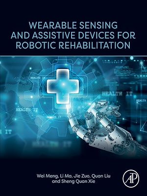 Download the eBook: Wearable Sensing and Assistive Devices for Robotic Rehabilitation