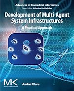 Download this eBook Development of Multi-Agent System Infrastructures