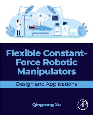 Download the eBook: Flexible Constant-Force Robotic Manipulators