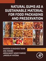Download this eBook Natural Gums as a Sustainable Material for Food Packaging and Preservation