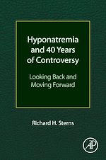 Download this eBook Hyponatremia and 40 Years of Controversy
