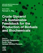 Download this eBook Crude Glycerol – A Sustainable Feedstock for the Production of Biofuels and Biochemicals