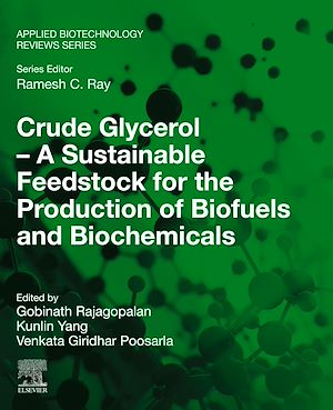 Download the eBook: Crude Glycerol – A Sustainable Feedstock for the Production of Biofuels and Biochemicals