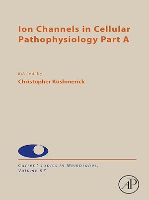 Download the eBook: Ion Channels in Cellular Pathophysiology Part A