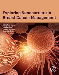 Download this ebook Exploring Nanocarriers in Breast Cancer Management