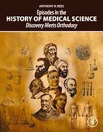 Download this eBook Episodes in the History of Medical Science