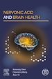 Télécharger le livre :  Nervonic Acid and Brain Health