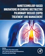 Télécharger le livre :  Nanotechnology-Based Innovations in Chronic Obstructive Pulmonary Disease (COPD) Treatment and Management