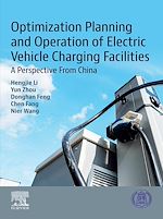 Télécharger le livre :  Optimization Planning and Operation of Electric Vehicle Charging Facilities