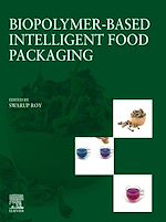 Download this eBook Biopolymer-Based Intelligent Food Packaging