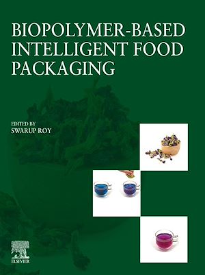 Download the eBook: Biopolymer-Based Intelligent Food Packaging