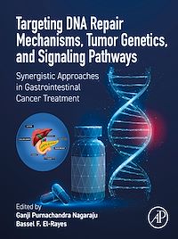 Download this ebook Targeting DNA Repair Mechanisms, Tumor Genetics, and Signaling Pathways