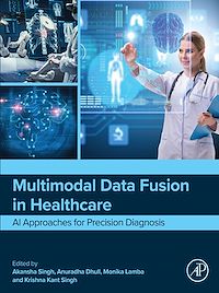 Download this ebook Multimodal Data Fusion in Healthcare