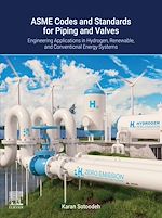 Télécharger le livre :  ASME Codes and Standards for Piping and Valves