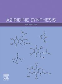 Téléchargez le livre :  Aziridine Synthesis
