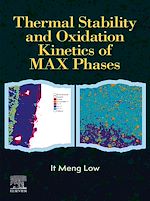 Download this eBook Thermal Stability and Oxidation Kinetics of MAX Phases