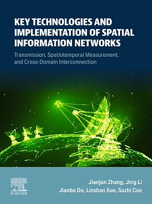 Download the eBook: Key Technologies and Implementation of Spatial Information Networks