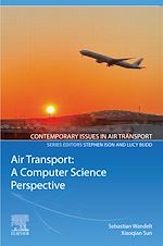 Télécharger le livre :  Air Transport: A Computer Science Perspective