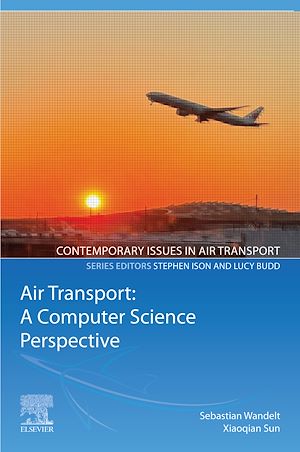 Téléchargez le livre :  Air Transport: A Computer Science Perspective