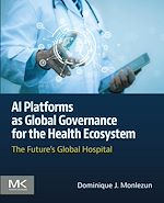 Download this eBook AI Platforms as Global Governance for the Health Ecosystem