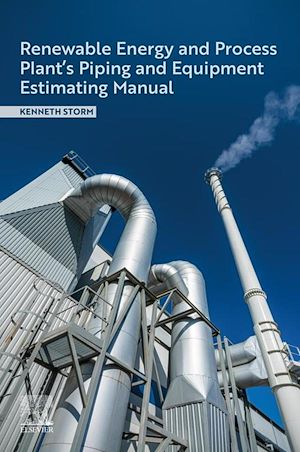 Download the eBook: Renewable Energy and Process Plant's Piping and Equipment Estimating Manual