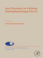 Download this eBook Ion Channels in Cellular Pathophysiology Part B