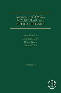 Download this ebook Advances in Atomic, Molecular, and Optical Physics