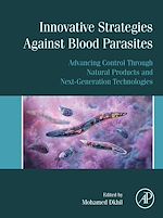 Download this eBook Innovative Strategies Against Blood Parasites