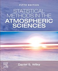 Download this ebook Statistical Methods in the Atmospheric Sciences