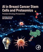 Download this eBook AI in Breast Cancer Stem Cells and Proteomics