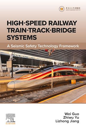 Download the eBook: High-speed Railway Train–Track–Bridge Systems