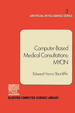 Télécharger le livre :  Computer-Based Medical Consultations: MYCIN