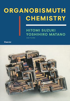 Téléchargez le livre :  Organobismuth Chemistry