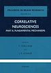Télécharger le livre :  Correlative Neurosciences: Fundamental Mechanisms