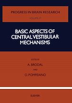 Télécharger le livre :  Basic Aspects of Central Vestibular Mechanisms