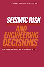 Télécharger le livre :  Seismic Risk and Engineering Decisions