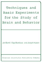 Télécharger le livre :  Techniques and Basic Experiments for the Study of Brain and Behavior