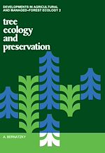 Télécharger le livre :  Tree Ecology and Preservation