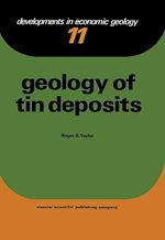 Télécharger le livre :  Geology of Tin Deposits