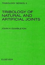 Télécharger le livre :  Tribology of Natural and Artificial Joints