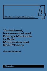Télécharger le livre :  Variational, Incremental and Energy Methods in Solid Mechanics and Shell Theory