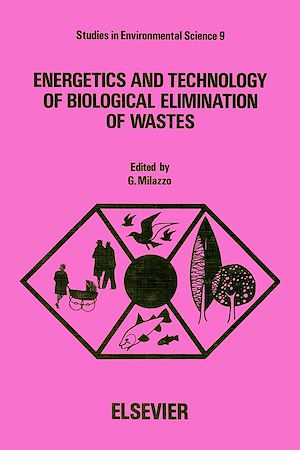 Téléchargez le livre :  Energetics and technology of biological elimination of wastes
