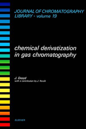 Téléchargez le livre :  Chemical Derivatization in Gas Chromatography