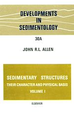Télécharger le livre :  Sedimentary structures, their character and physical basis Volume 1