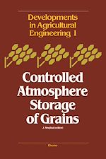 Télécharger le livre :  Controlled Atmosphere Storage of Grains