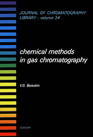 Téléchargez le livre :  Chemical Methods in Gas Chromatography