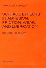 Télécharger le livre :  Surface effects in adhesion, friction, wear, and lubrication