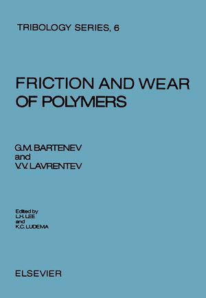 Téléchargez le livre :  Friction and Wear of Polymers